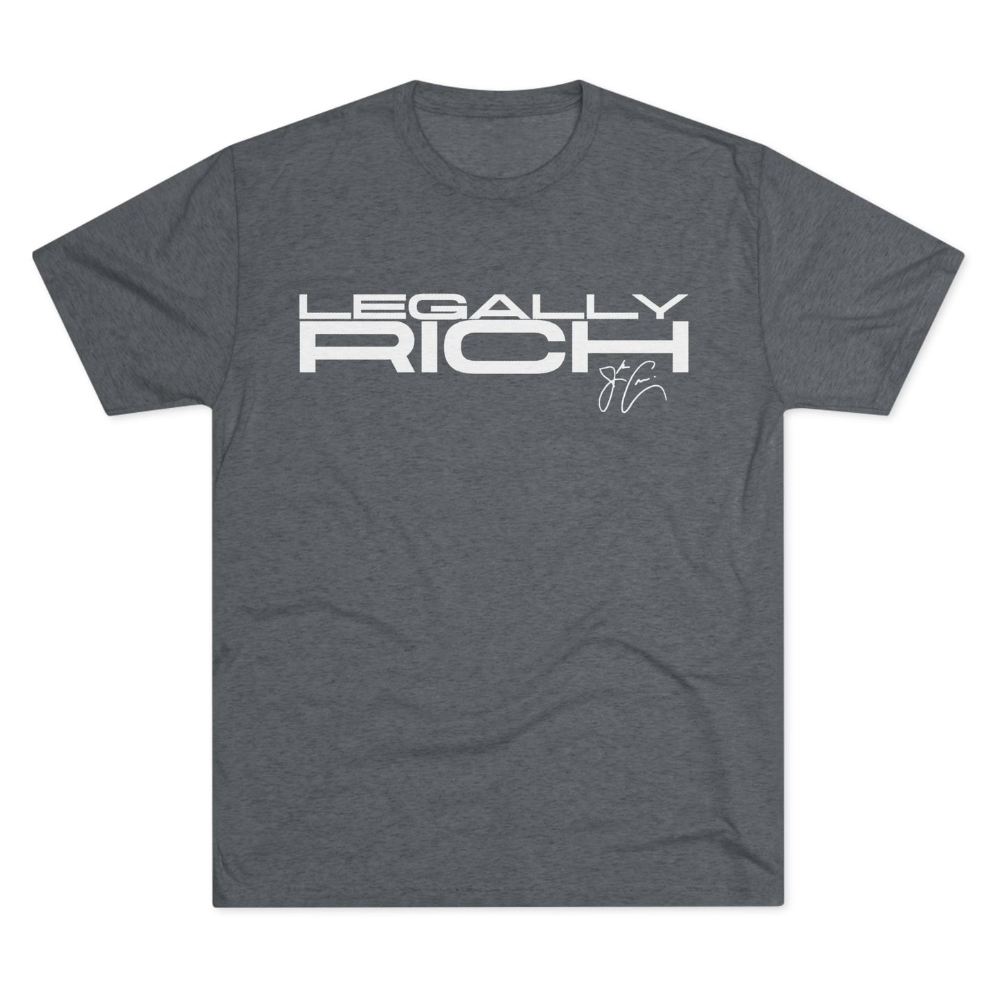 Legally Rich Unisex Tri-Blend Crew Tee