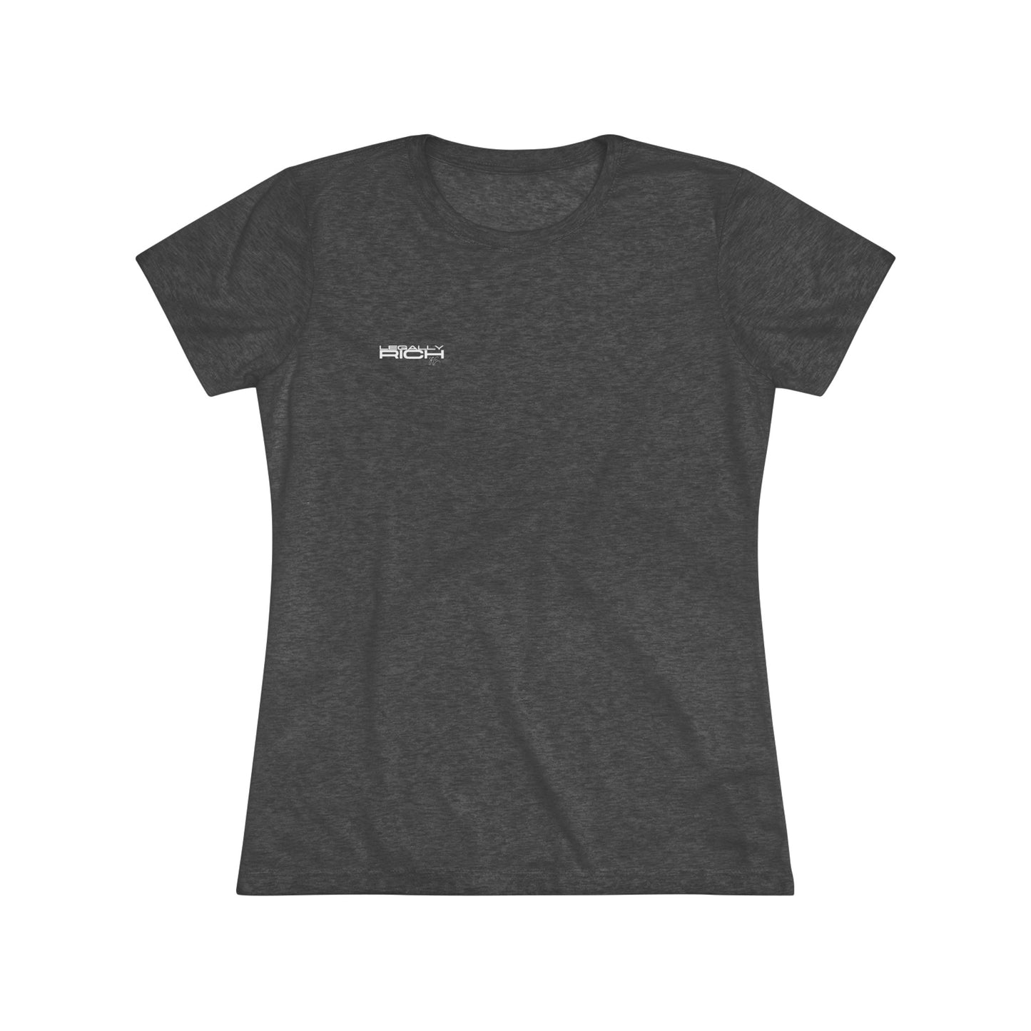 Legally Rich (WE WIN HERE - Not Gen Pop) Women's Triblend Tee